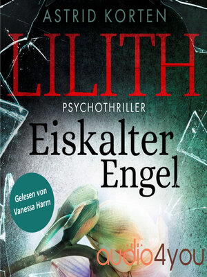 cover image of Lilith – Eiskalter Engel, Band 3